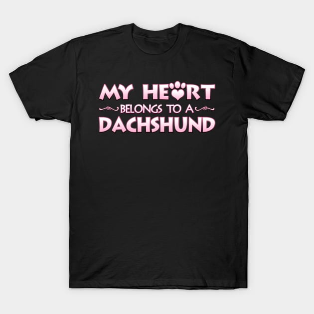 Valentine's Day Gift For Dachshund Dog Lovers & Owners T-Shirt by Just Another Shirt